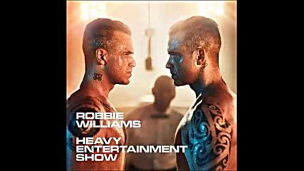 *2016* Robbie Williams - Heavy Entertainment Show