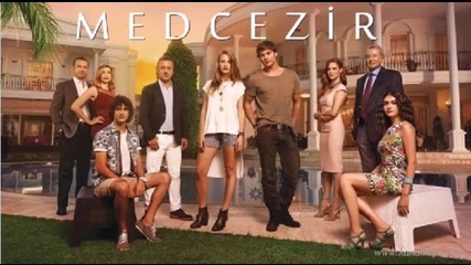 medcezir soundtrack (кварталът на богатите )