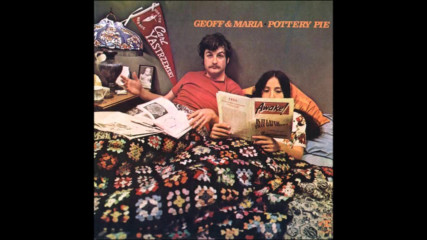 Geoff & Maria Muldaur - Pottery Pie 1968 Full Album Vinyl