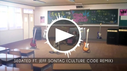 Hd Dubstep |the Two Friends - Sedated ft. Jeff Sontag (culture Code Remix)