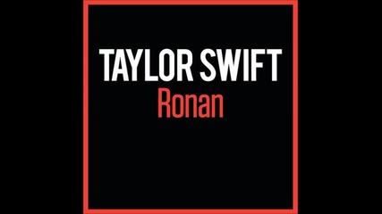 Taylor Swift -ronan (lyrics in desription)