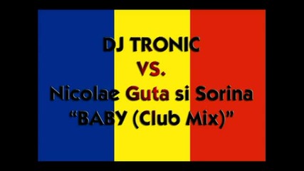 *яко Румънско* Чайе Шукарие + Boney M = Nicolae Guta & Sorina - Baby (club Mix) 