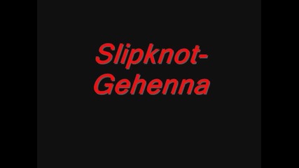 slipknot-gehenna