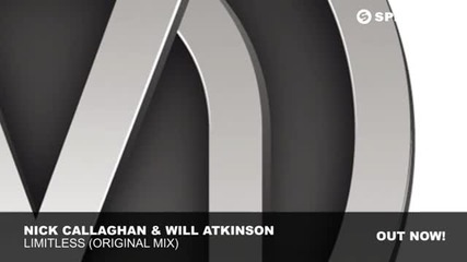 Nick Callaghan & Will Atkinson - Limitless (original Mix)