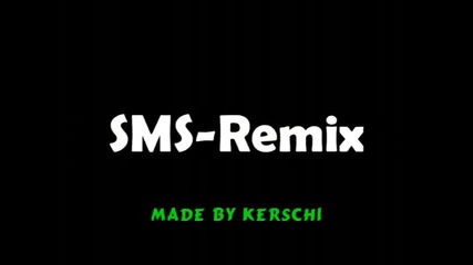 Sms-remix
