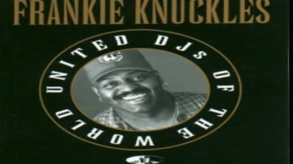 United Djs Of The World cd2 by Frankie Knuckles