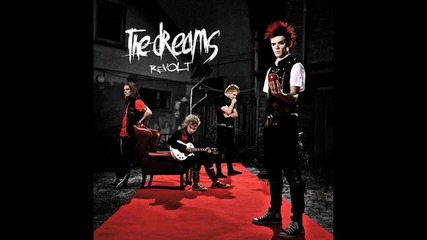 The Dreams - Too Late To Cry