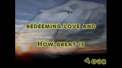 Jeremy Riddle - Sweetly Broken _ Lyrics