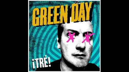 Green Day - Tre (full album)