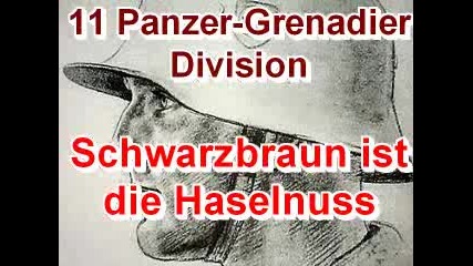 11panzer Grenadier Division - Schwarzbraun ist die Haselnu