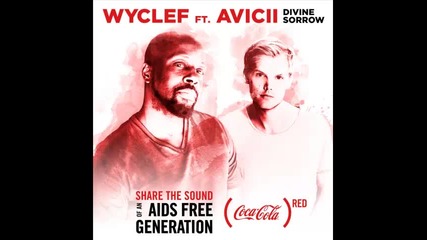 *2014* Wyclef Jean ft. Avicii - Divine sorrow