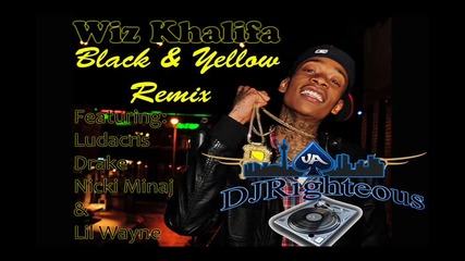 Remix! Ludacris,drake,nicky Minaj,lil Wayne & Wizz Khalifa-black And Yellow!*