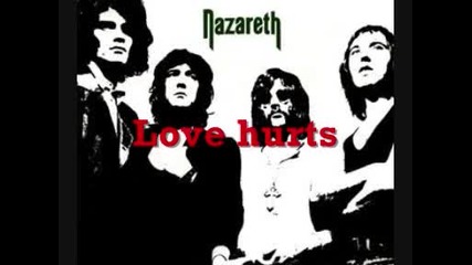Nazareth - Love Hurts 