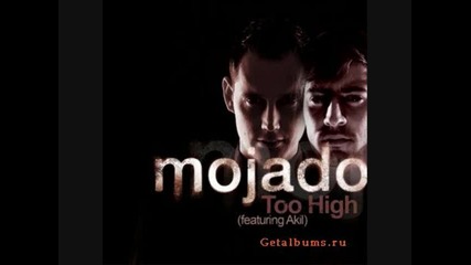 Mojado Feat Akil - Too High (wolf & Hardwell Remix) 
