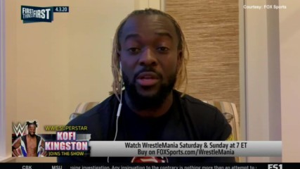 Kofi Kingston talks about a WrestleMania without fans on “First Things First”