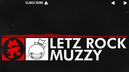 [dnb] - Muzzy - Letz Rock [monstercat Ep Release]