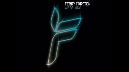 Ferry Corsten - Holding On 