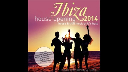 Dj Maretimo - Ibiza House Opening 2014