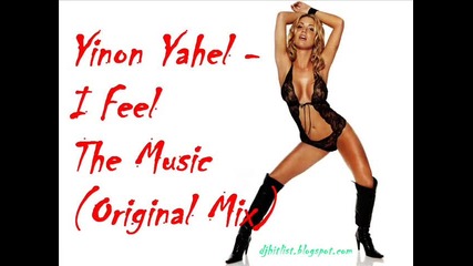 Yinon Yahel - I Feel The Music (original Mix) 