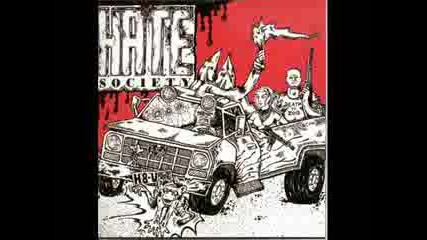 Hate Society - Bad Song