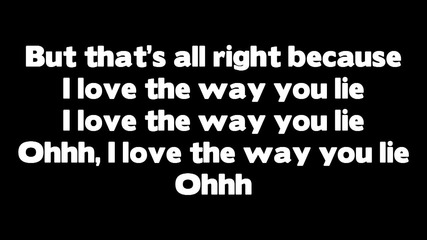 Rihanna - Love The Way You Lie (part 2) ft. Eminem Lyrics