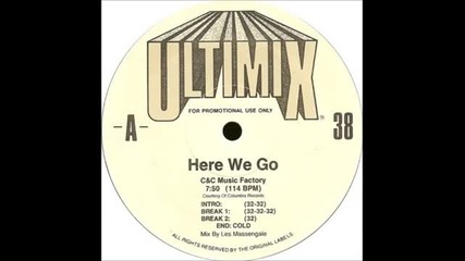 C & C Music Factory - Here we go (ultimix)