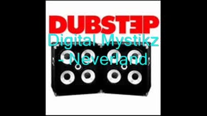 Digital Mystikz - Neverland