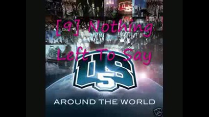 Us5 - Around The World All New Songs Preview
