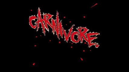 Carnivore - God Is Dead 