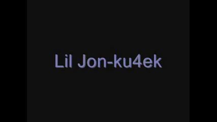 Lil Jon - Ku4ek