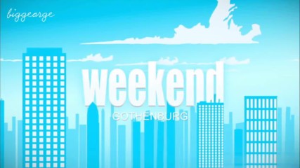 Weekend Season 2 Episode 4 - Your Weekend in Gothenburg - The perfect trip