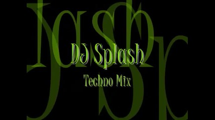 Dj Splash Techno Mix