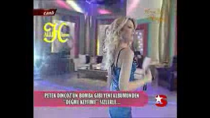 Petek Dincoz - Degme Keyfime