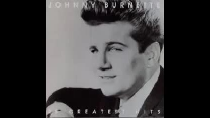 Johnny Burnette - The train kept a-rollin