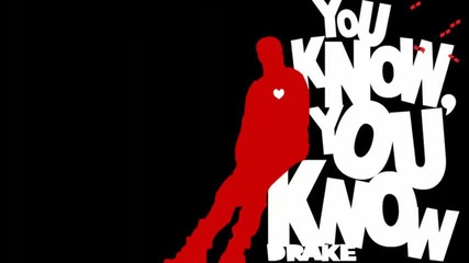 Drake - You Know 