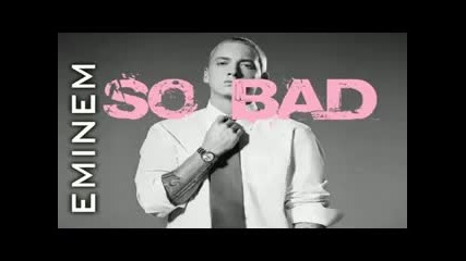 Eminem - So Bad (recovery) (new song 2010 hq) 