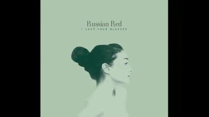 Russian Red - Gone Play On