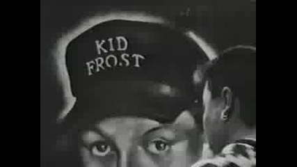 Kid Frost - La Raza