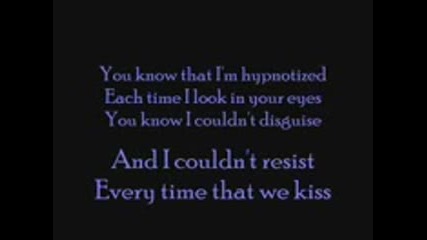 Im In Heaven When you kiss me 