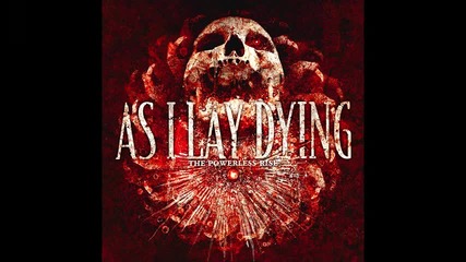 As I Lay Dying - Anodyne Sea (hq)