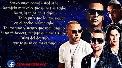 Chino Nacho Ft. Daddy Yankee Don Omar Y Wisin - Andas En Mi Cabeza Remix-letra 2016