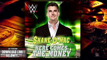 2015 Shane Mcmahon '' Here Comes The Money '' Official Theme Song..