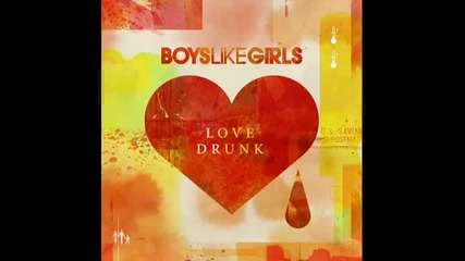Boys Like Girls ft. Taylor Swift - Two Is Better Than One 