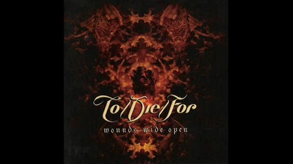 To Die For - Sorrow (intro)