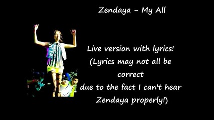 Zendaya - My All