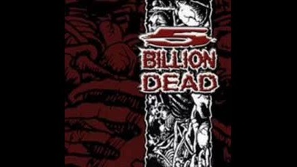 5 Billion Dead - Hate The World