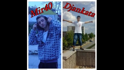 Mir40 ft. Djankata - Бях до теб * +download