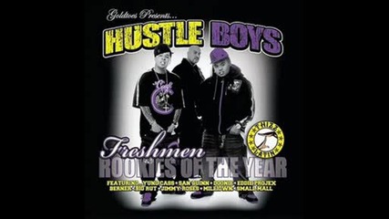 Hustle Boyz Ft. Snoop Dogg - Bonafied Hustlaz