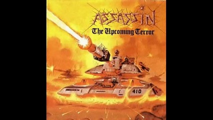 Assassin - Fight (to Stop The Tyranny)