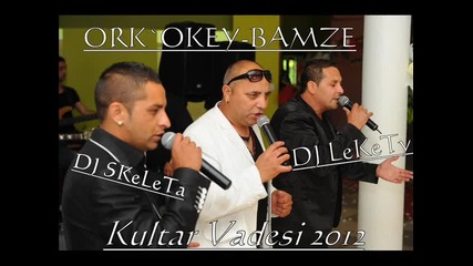 ork.okey`bamze-kultar Vadesi 2012